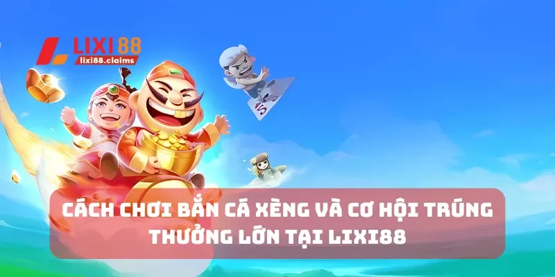 Bắn cá xèng