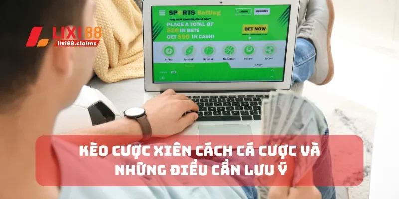 Kèo cược xiên
